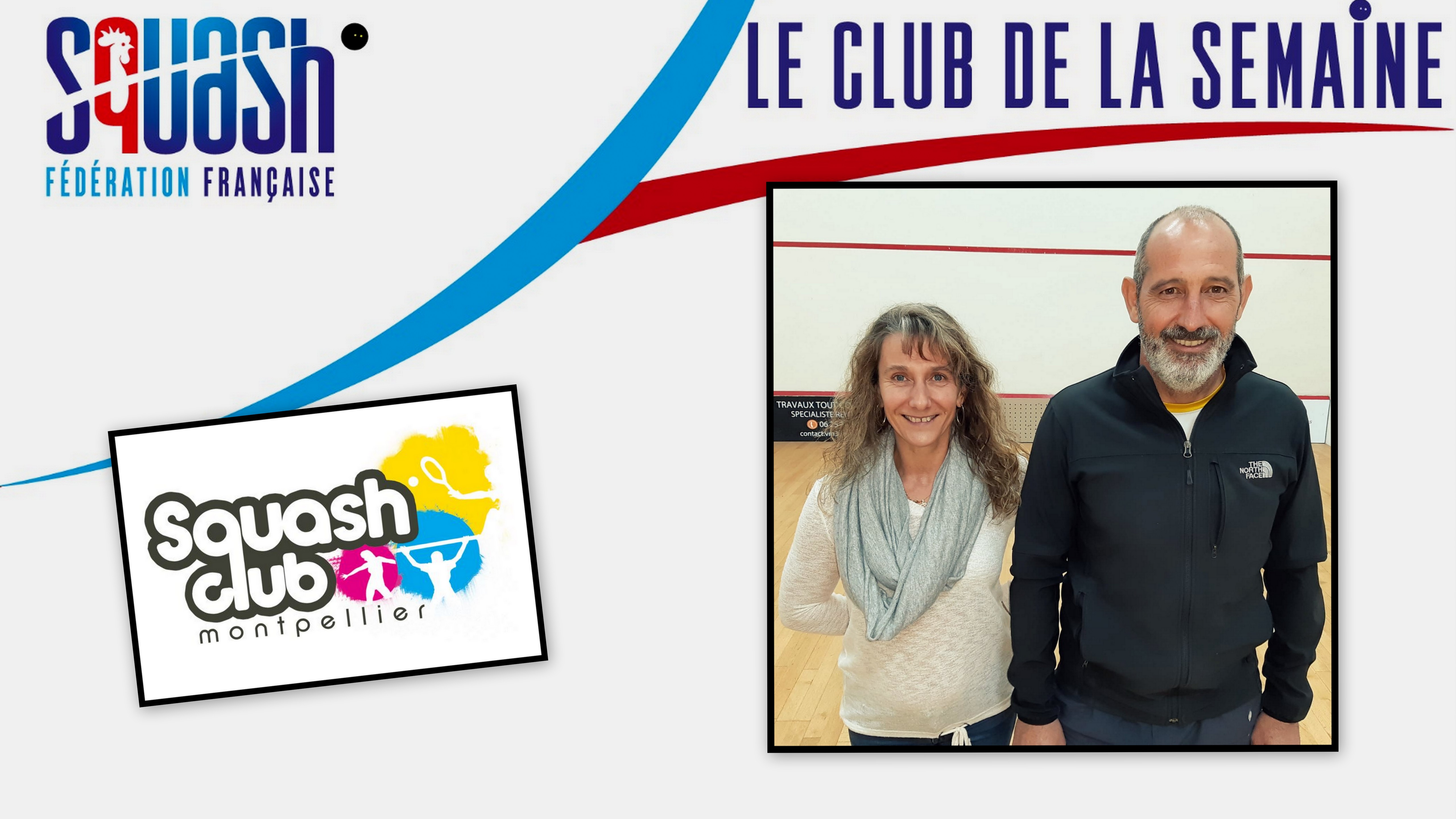 LE CLUB DE LA SEMAINE : SQUASH CLUB DE MONTPELLIER